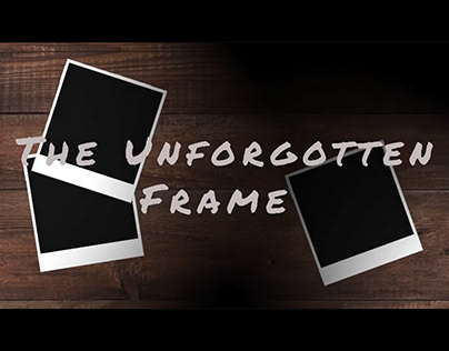 The Unforgotten Frame
