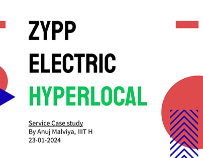 Zypp Electric Hyperlocal Service Design Case Study