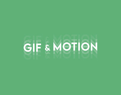 Motion & GIF's