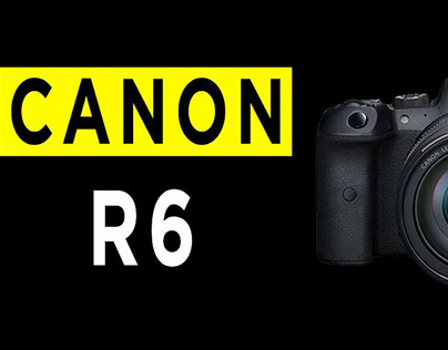 Canon EOS R6 Review Banner