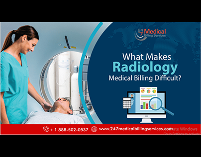 What Makes Radiology Medical Billing Difficult