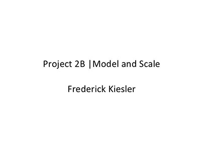 Project 2B | Model and Scale