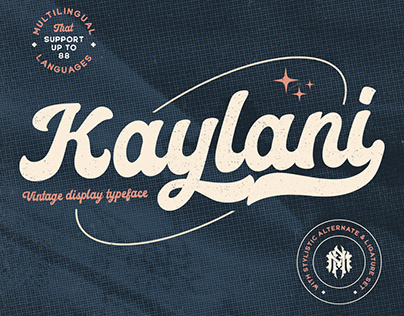Kaylani - Vintage Script Display Typeface