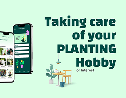 Planting : A Hobby (Super App for Plants)