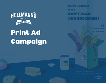 Hellmann's Print Ad Campaign