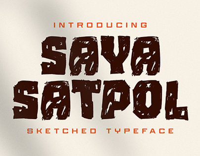 Saya Satpol - Sketched Typeface