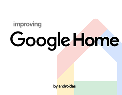 Improving Google Home