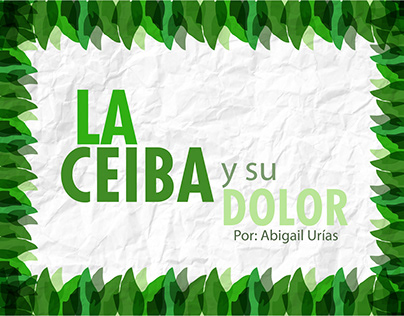 CORTO: La Ceiba y su Dolor