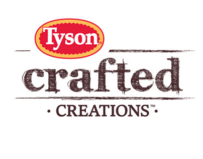 Tyson® Crafted Creations™ - Brand Launch