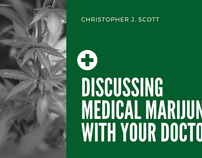 Discussing Medical Marijuana With Your Doctor