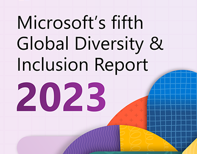 Project thumbnail - Microsoft's fifth Global Diversity & Inclusion Report