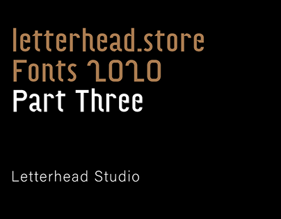 Letterhead Fonts 2020 Part Three