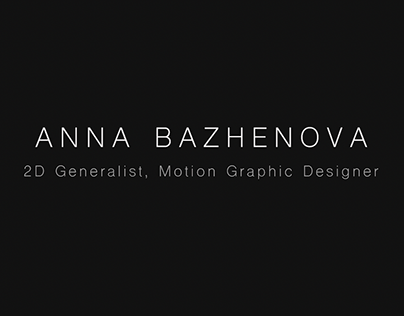 Anna Bazhenova - Motion Design Reel 2023