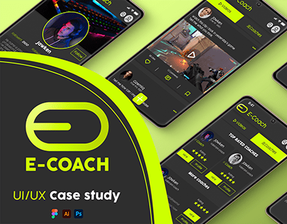 E-Coach - Gaming App - UX/UI Case Study