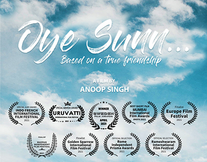 "Oye Sunn..." Short Movie Project