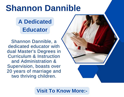 Shannon Dannible - A Dedicated Educator