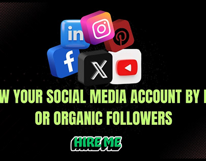 Grow your Social Media account by Organic followers?