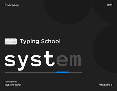 Typing School • Design System 2020