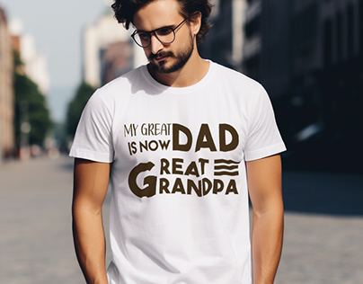 my Great Dad T-shirt
