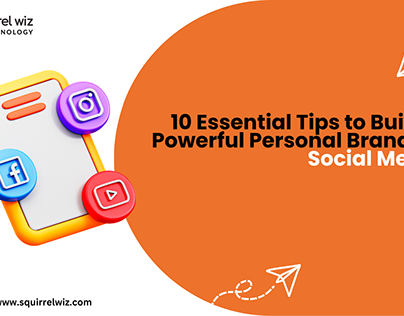 Tips to Build a Personal Brand on Social Media