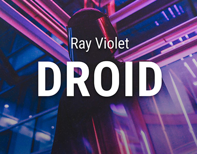 Ray Violet - Droid (Cover Art)