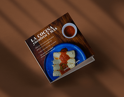 Recetario: La cocina yucateca