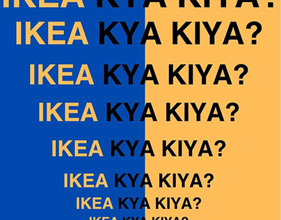 IKEA KYA KIYA