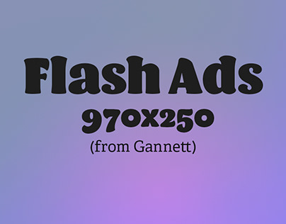 Flash Ads Compilation 970x250
