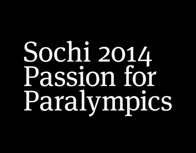 Sochi 2014 — Passion for Paralympics — Exhibition