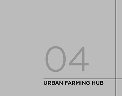 URBAN FARMING HUB