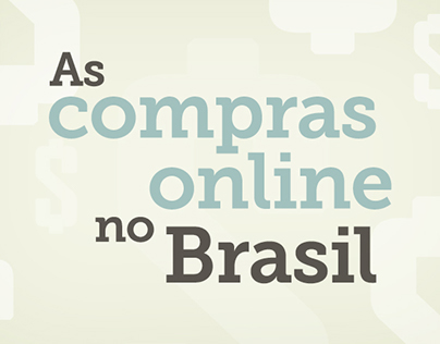 INFOGRÁFICO | As compras online no Brasil