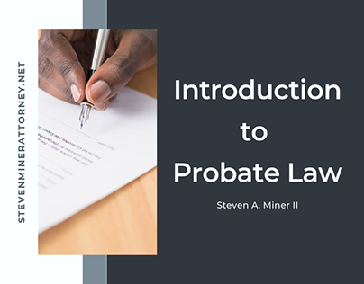 Introduction to Probate Law
