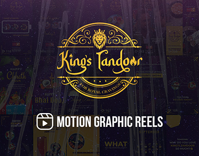 Motion Graphic Reels: KING'S TANDOOR