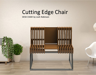 Cutting Edge Design Project - DESK CHAIR