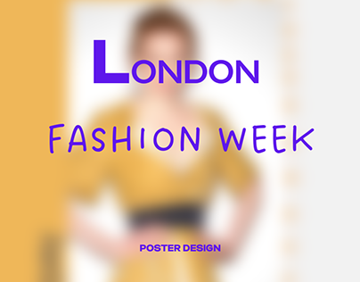 London Fashion week (REWORK)