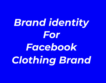 unoffical brand identity for Facebook clothing brand