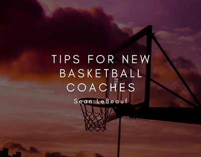Tips for New Basketball Coaches