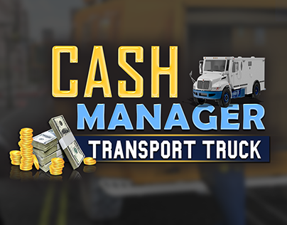 Bank Manager Cash Transport Truck Simulator