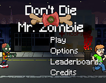 Don't Die Mr. Zombie