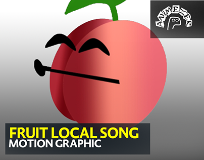 MOTION GRAPHIC LOCAL FRIUT SONG