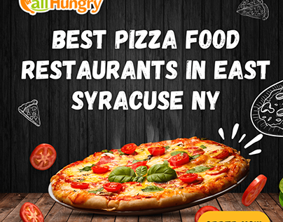Best Pizza Food Restaurants in East Syracuse NY