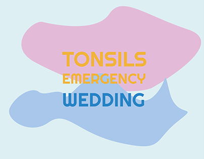 TONSILS EMERGENCY WEDDING