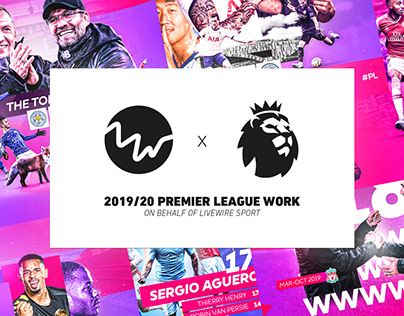 19/20 Premier League Work on Behalf of LiveWire Sport