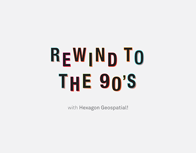 Rewind to the 90's - Hexagon Geospatial Track Party