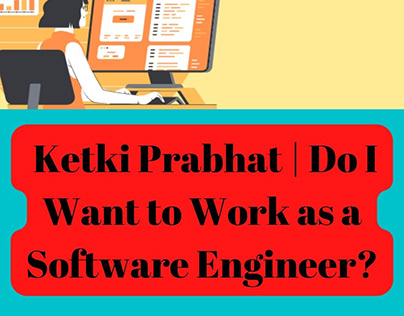 Ketki Prabhat | Want to Work as a Software Engineer?