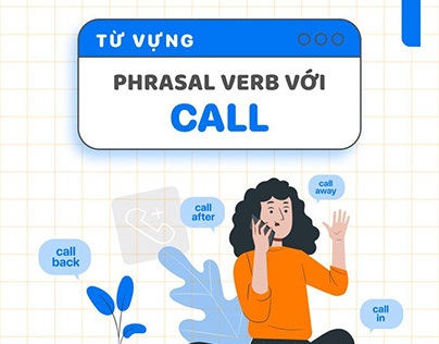 Tong hop phrasal verb với call thong dung
