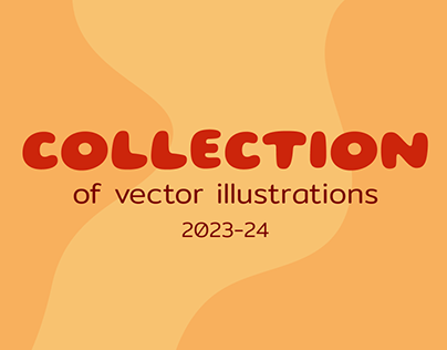 Collection of vector illustrations 2023-24