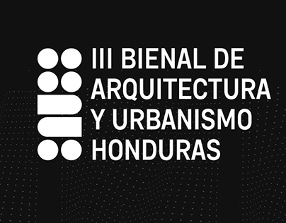 III Bienal de Arquitectura y Urbanismo de Honduras