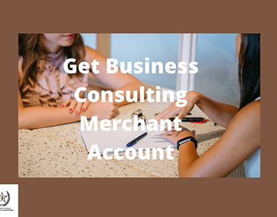 Get Business Consulting Merchant Account