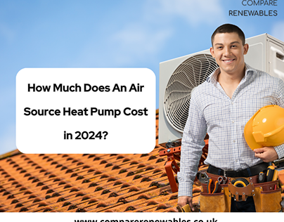 How Much Does An Air Source Heat Pump Cost in 2024?